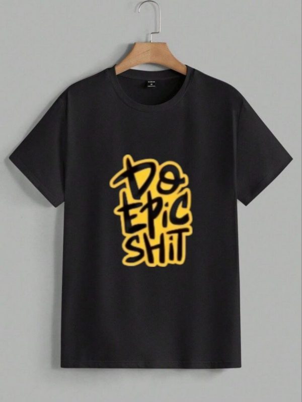 Do epic shit - men t-shirt