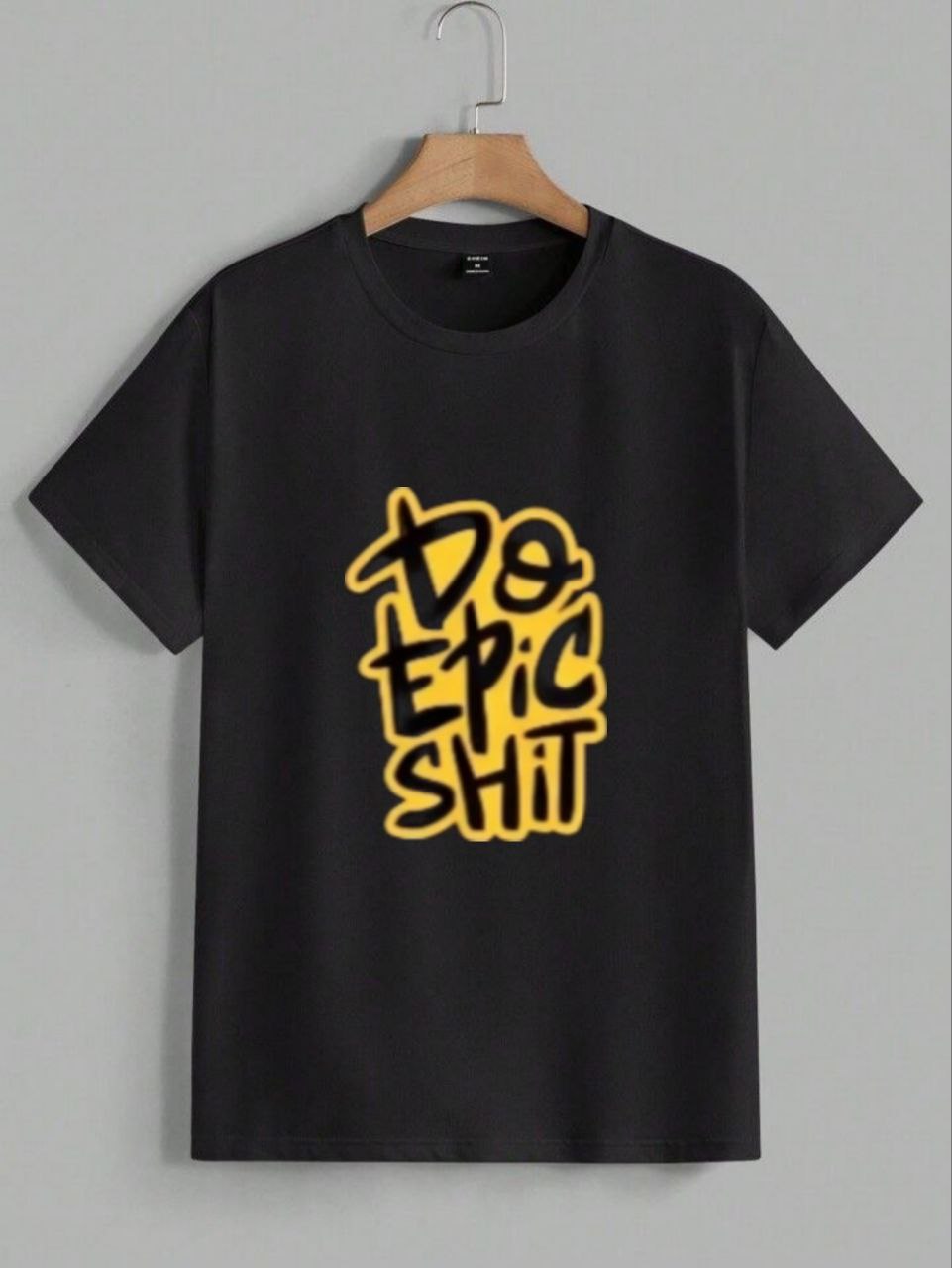 Do epic shit - men t-shirt