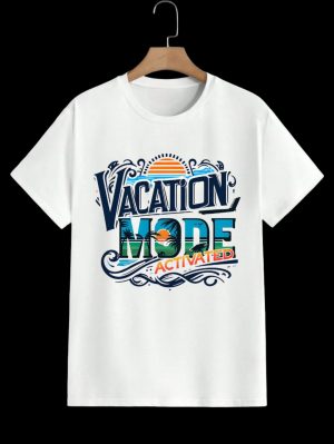 Vacation mode on t-shirt